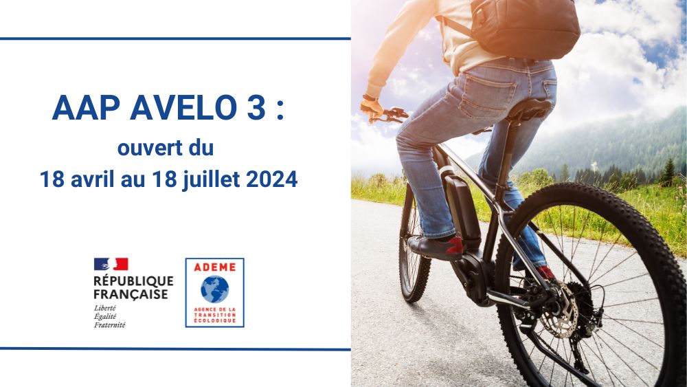 Appel à projets AVELO 3 : Annonce des premiers lauréats et lancement du second relevé