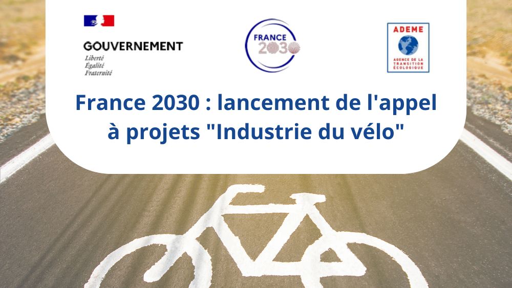 France 2030 : lancement de l'appel à projets 